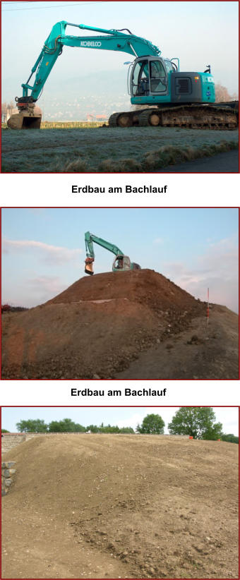 Erdbau am Bachlauf Erdbau am Bachlauf